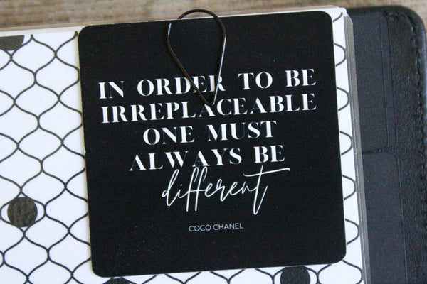 In Order to be Irreplaceable One Must Always Be Different - Planner Square Journaling Card
